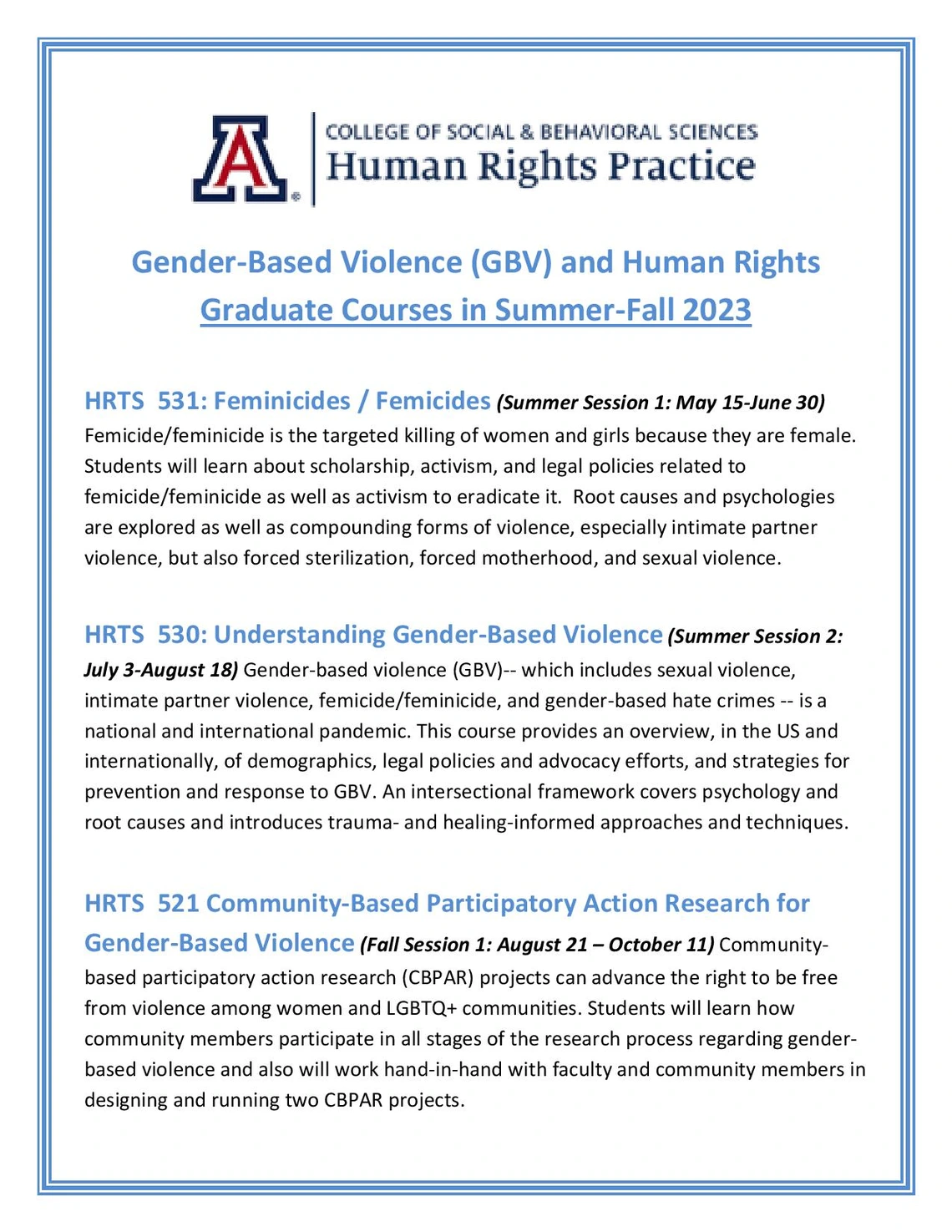 Upcoming grad courses on gender-based violence and human rights (summer-fall 2023) Upcoming grad courses on gender-based violence and human rights (summer-fall 2023)